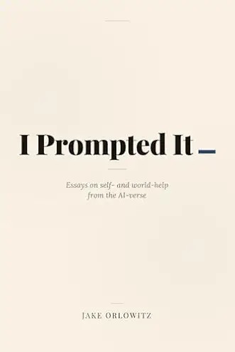 Cover of I Prompted It
